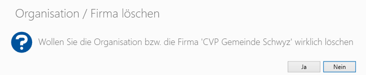 Dialog Organisation / Firma löschen